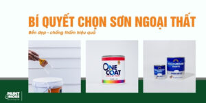 Bí quyết chọn sơn ngoại thất