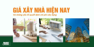 Giá xây nhà hiện nay